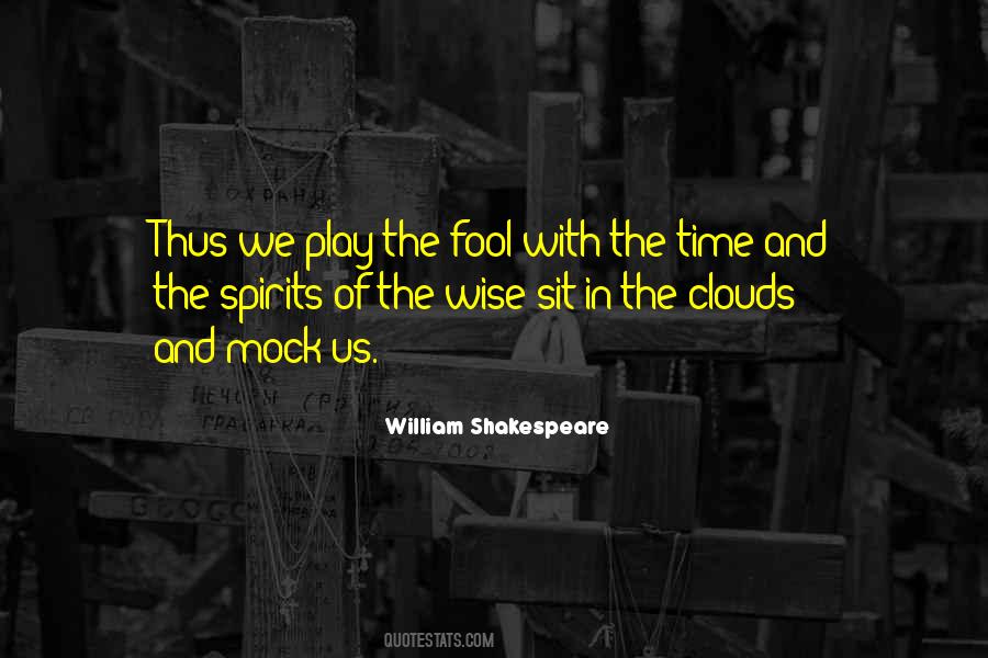Play Fool Quotes #1318128