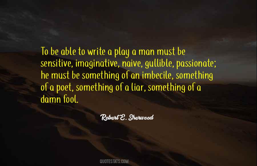 Play Fool Quotes #1367302