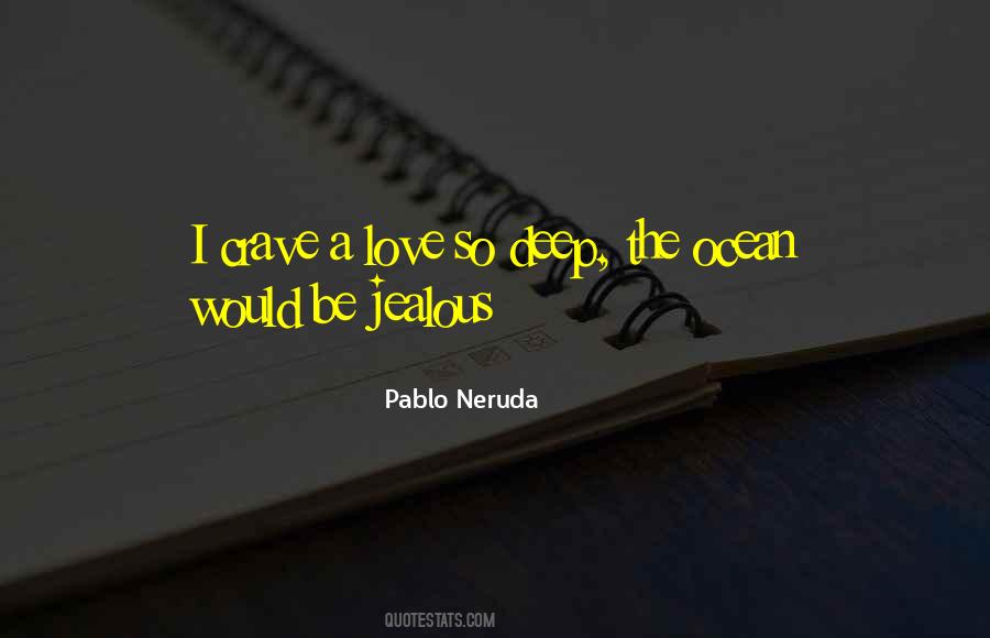 Ocean Deep Quotes #1185941