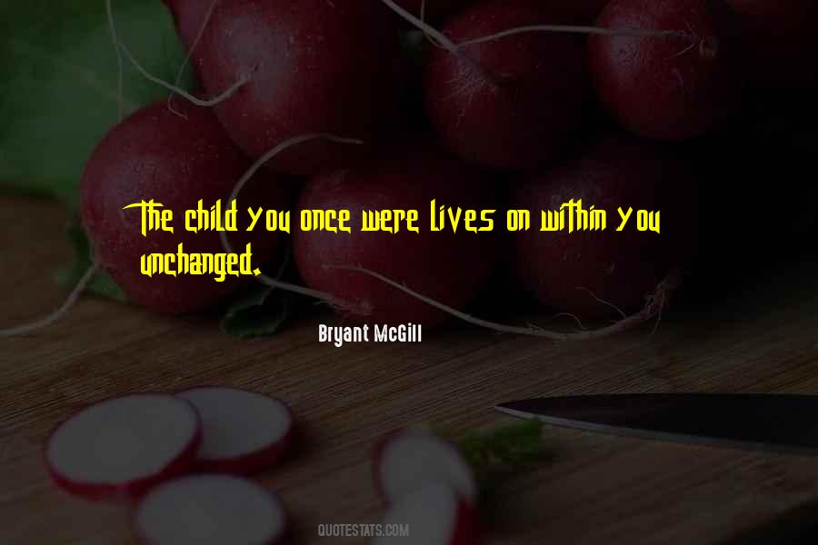 Child Wisdom Quotes #1095975
