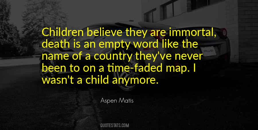 Child Wisdom Quotes #1140875