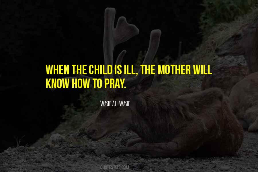 Child Wisdom Quotes #315549