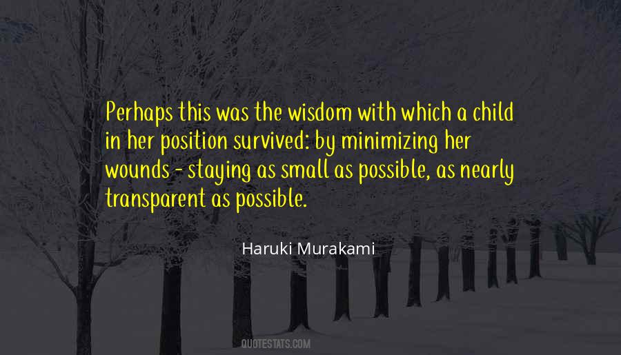 Child Wisdom Quotes #452667