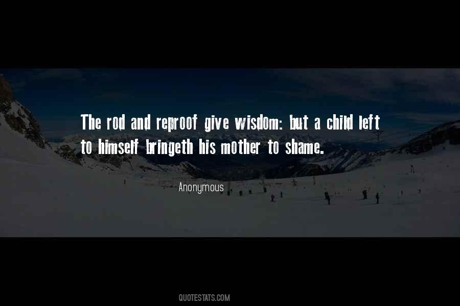 Child Wisdom Quotes #514576