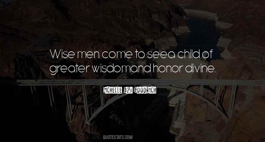 Child Wisdom Quotes #897260
