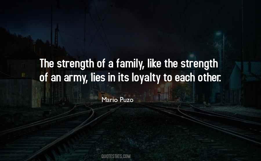 Strength Of A Family Quotes #1616205