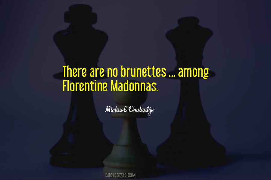 Florentine Quotes #780069
