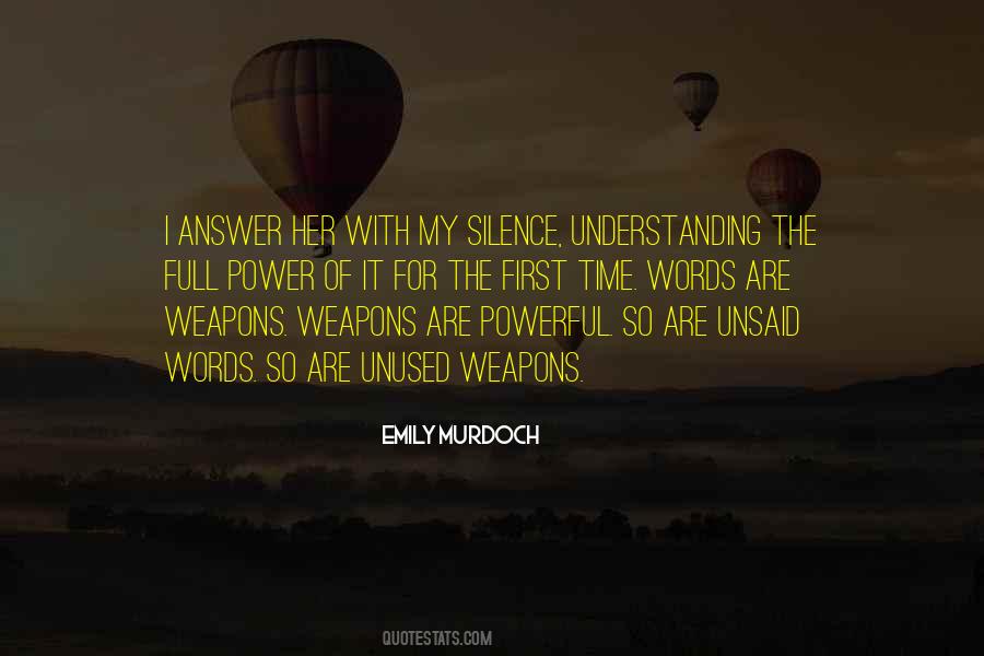 Quotes About Understanding Silence #264090