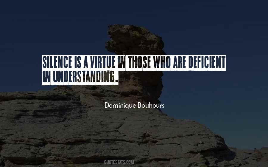 Quotes About Understanding Silence #745853