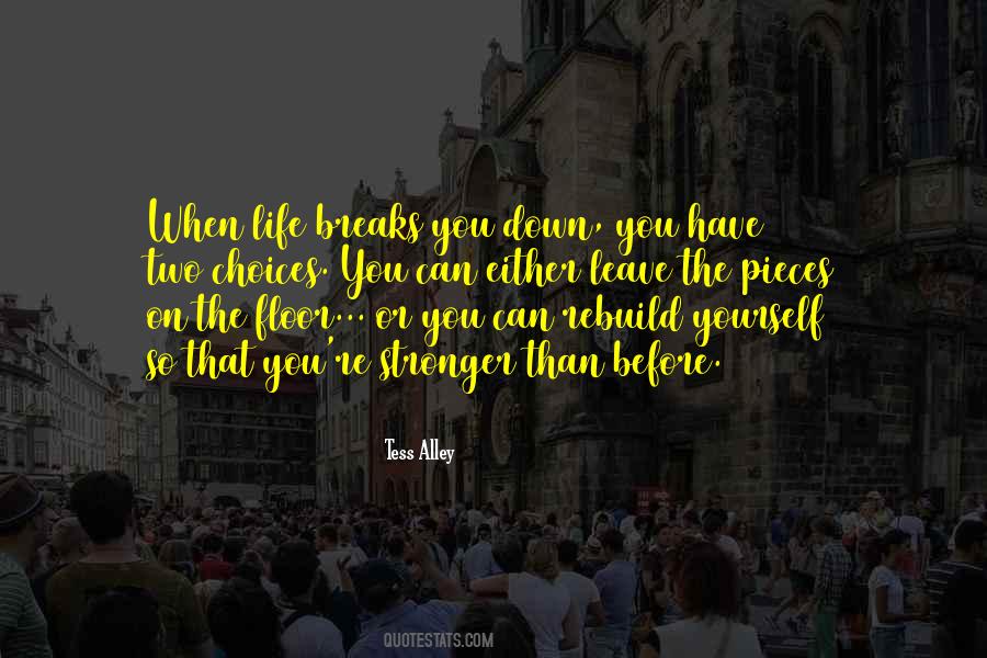 Rebuild My Life Quotes #1510112