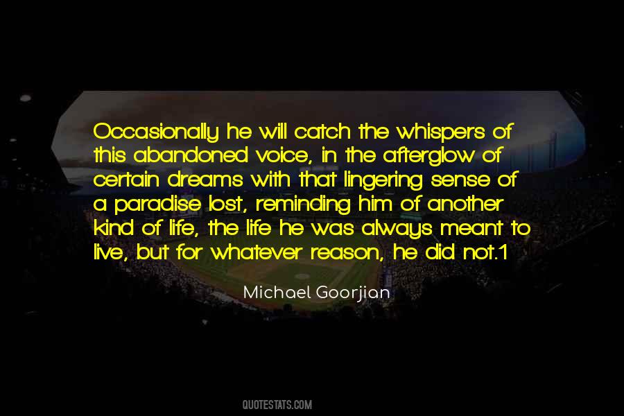 Catch Your Dreams Quotes #1343914