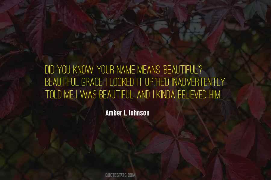 Grace Name Quotes #1579273