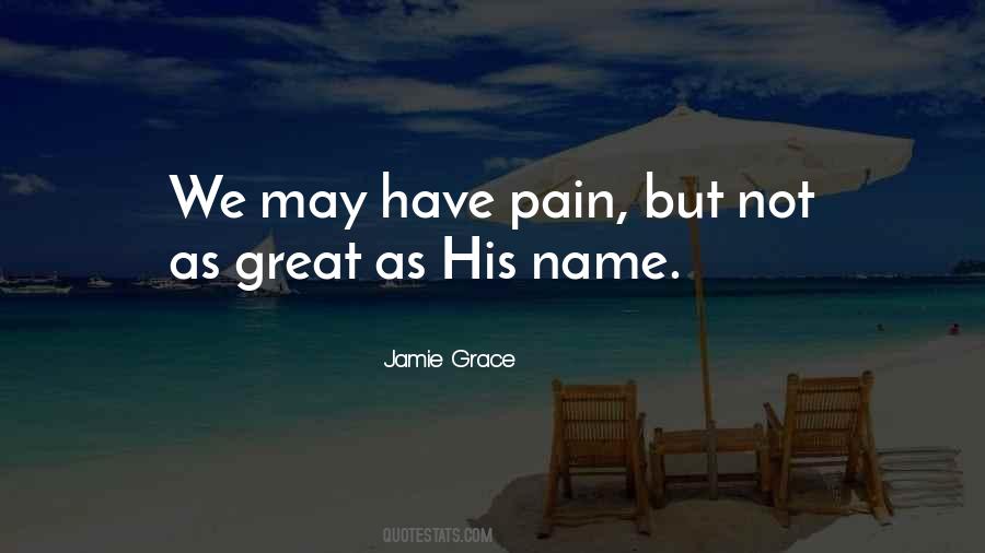 Grace Name Quotes #375936