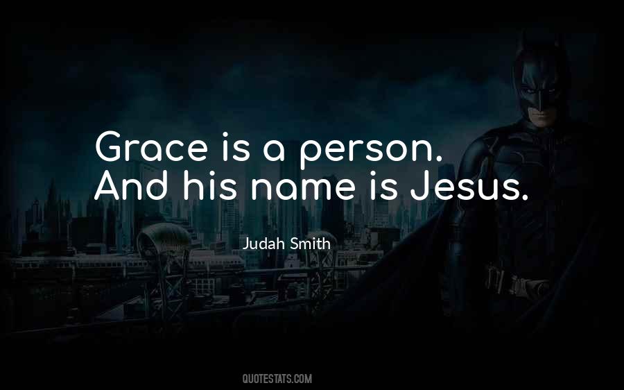 Grace Name Quotes #667600