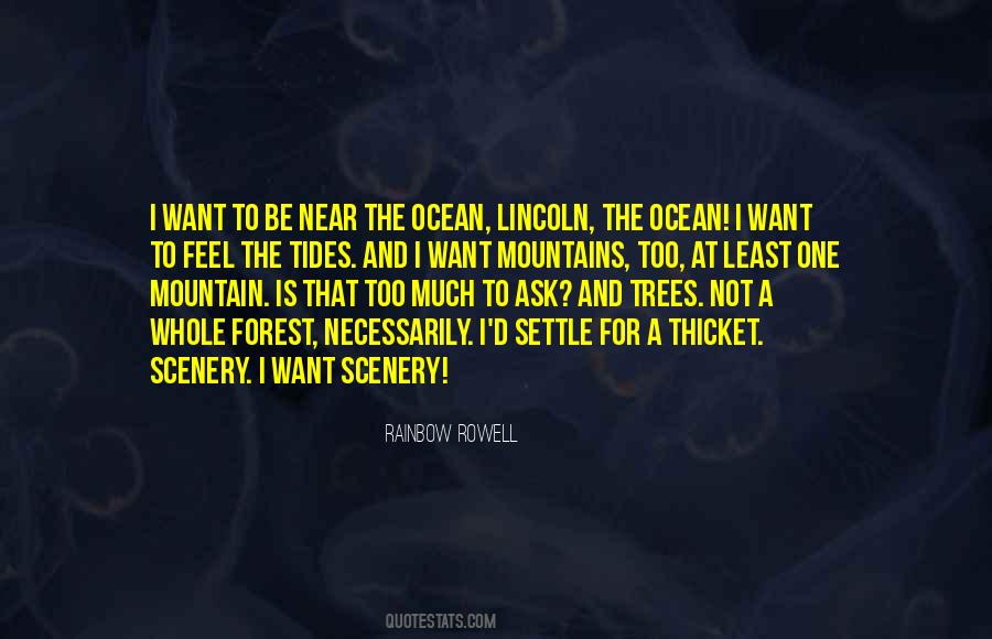 Quotes About Forest And Mountains #150896