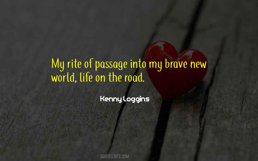 Quotes About The Passage Of Life #1794541