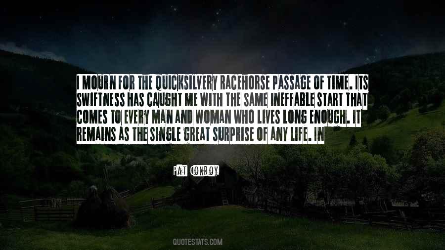 Quotes About The Passage Of Life #647922