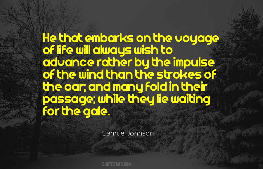 Quotes About The Passage Of Life #930721