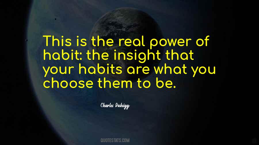 Your Habits Quotes #1042328