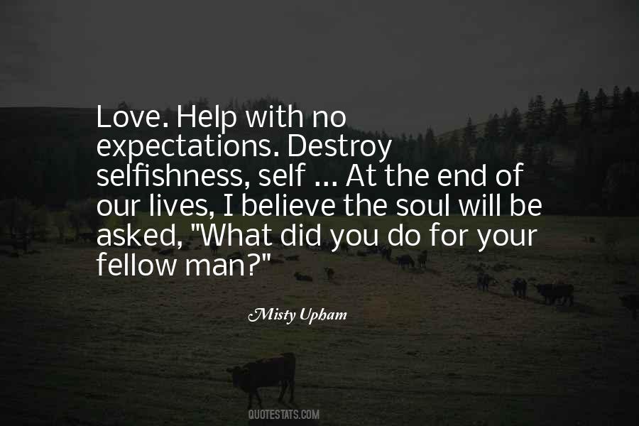 Help Your Love Quotes #200230