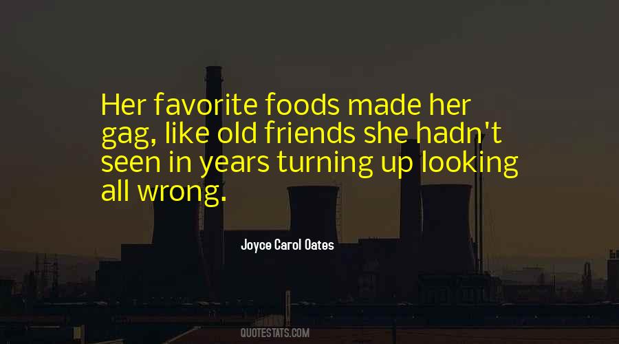 Old Friends Are The Best Quotes #235557