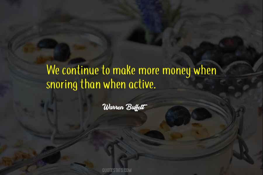 To Make More Money Quotes #1124651