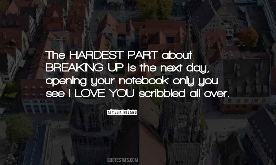 Quotes About The Hardest Part #1103433