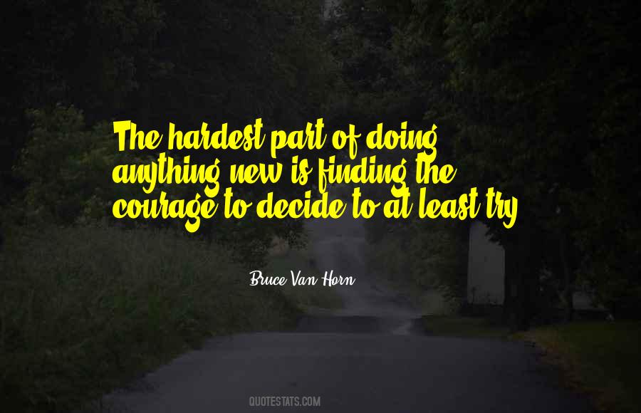 Quotes About The Hardest Part #1141954