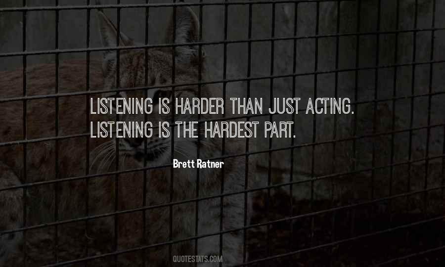 Quotes About The Hardest Part #1170679