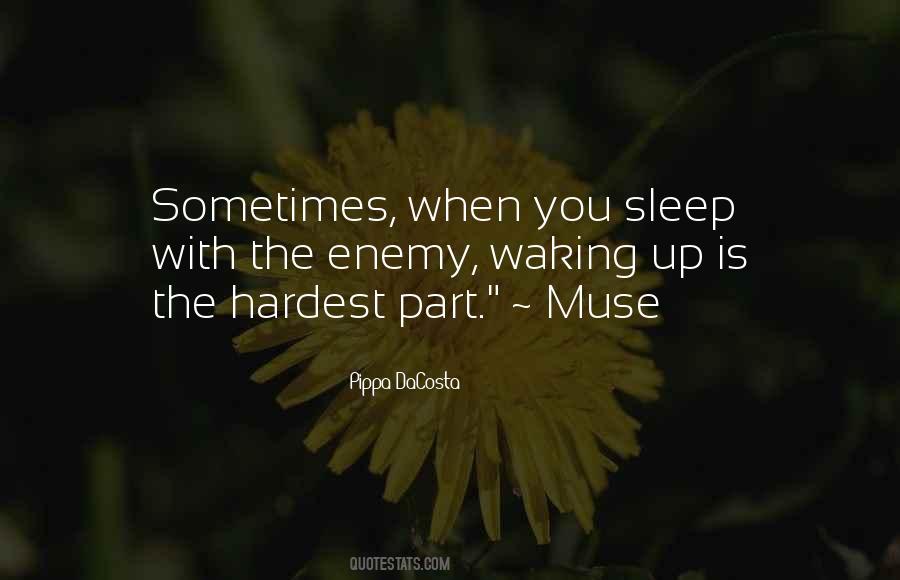 Quotes About The Hardest Part #1389041