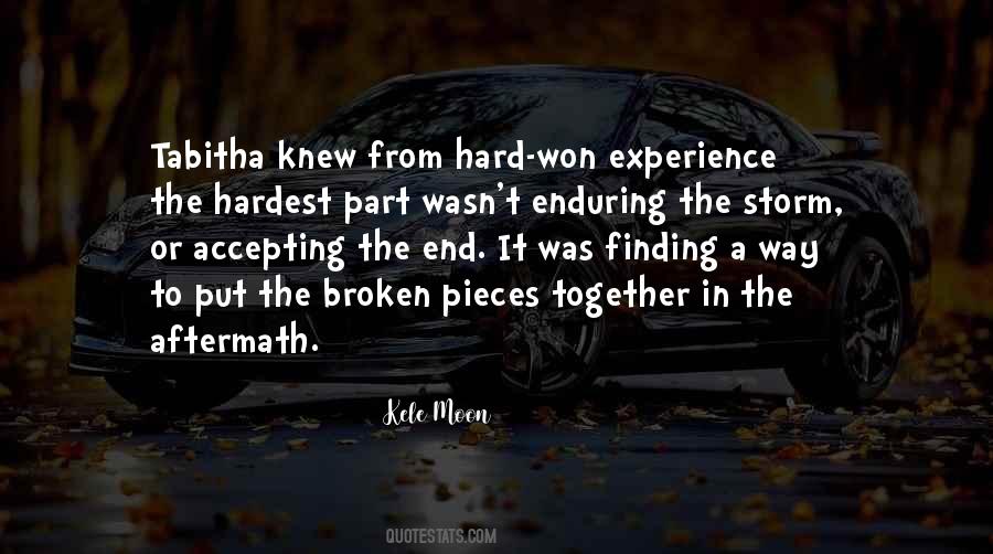 Quotes About The Hardest Part #1405959