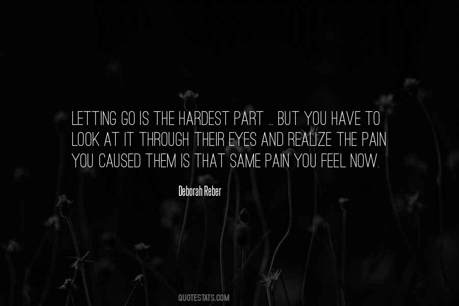 Quotes About The Hardest Part #1469829