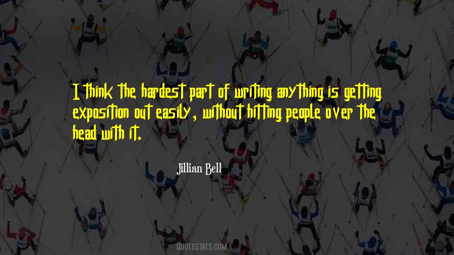 Quotes About The Hardest Part #1608890