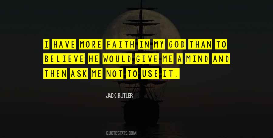 Quotes About Have Faith In Me #934282