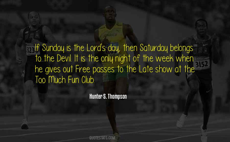 Show Day Quotes #1717226