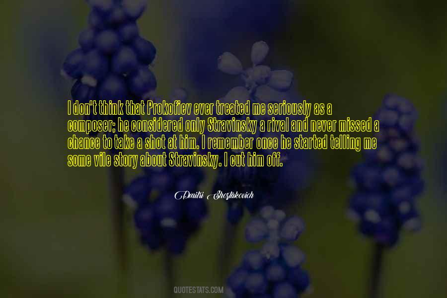 I Missed My Chance Quotes #1729550