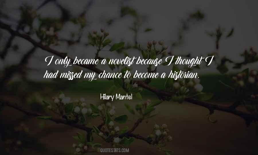 I Missed My Chance Quotes #969063