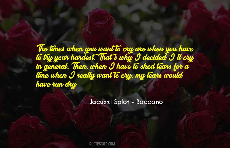 Why I Want You In My Life Quotes #1034865