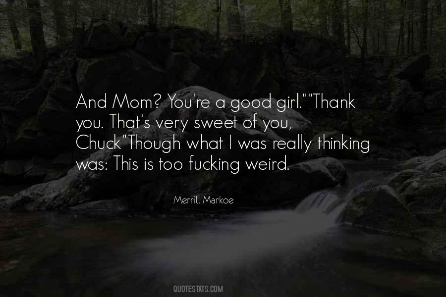 Quotes About Girl Mom #1693365