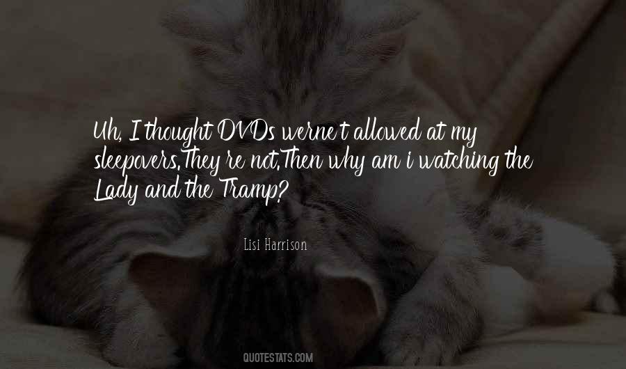 The Lady And The Tramp Quotes #1491646