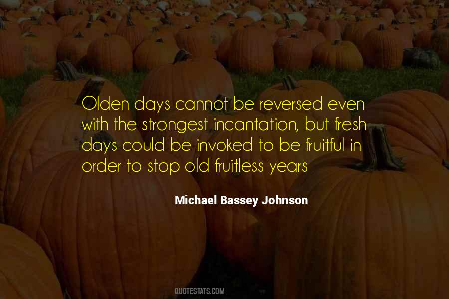 Time Cannot Be Reversed Quotes #1570475