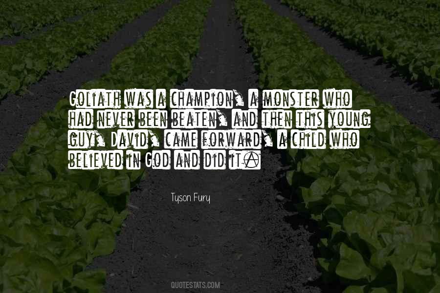 Goliath And David Quotes #1089294