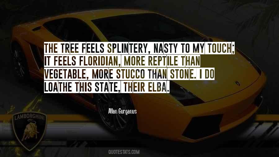 Floridian Quotes #1757521
