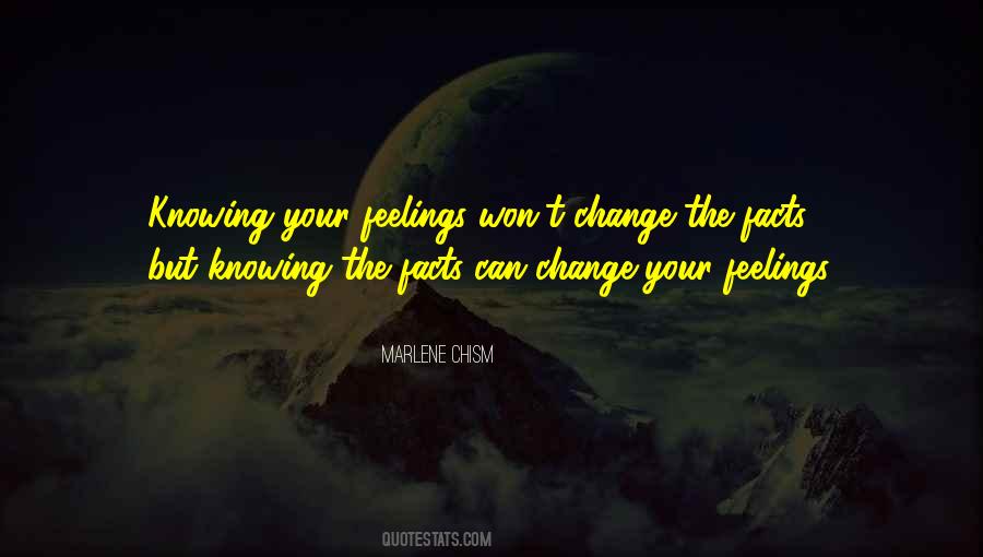 Quotes About Knowing Your Feelings #591008