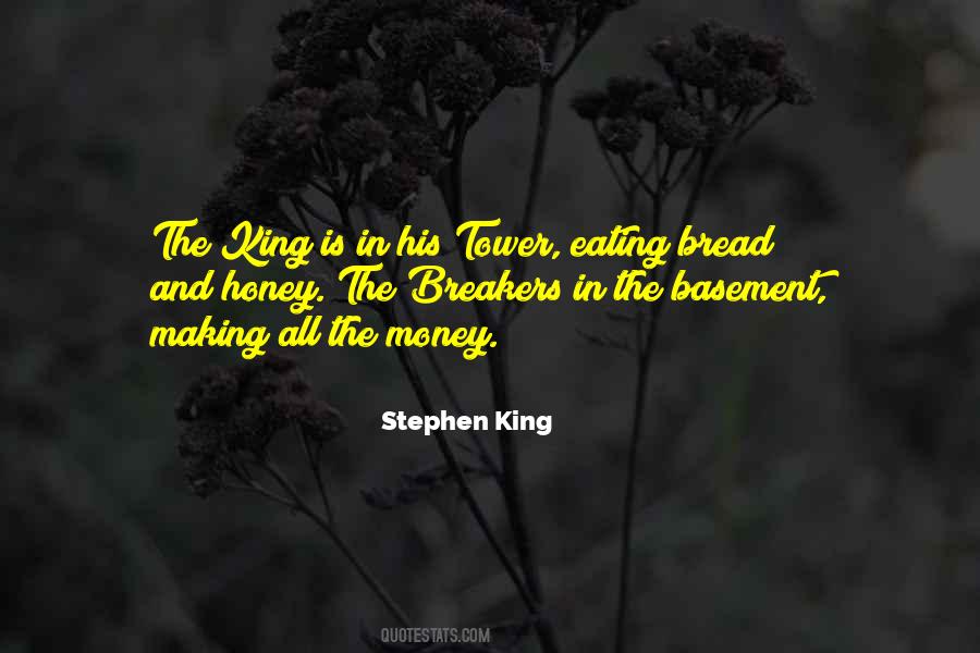 Money Is King Quotes #792096