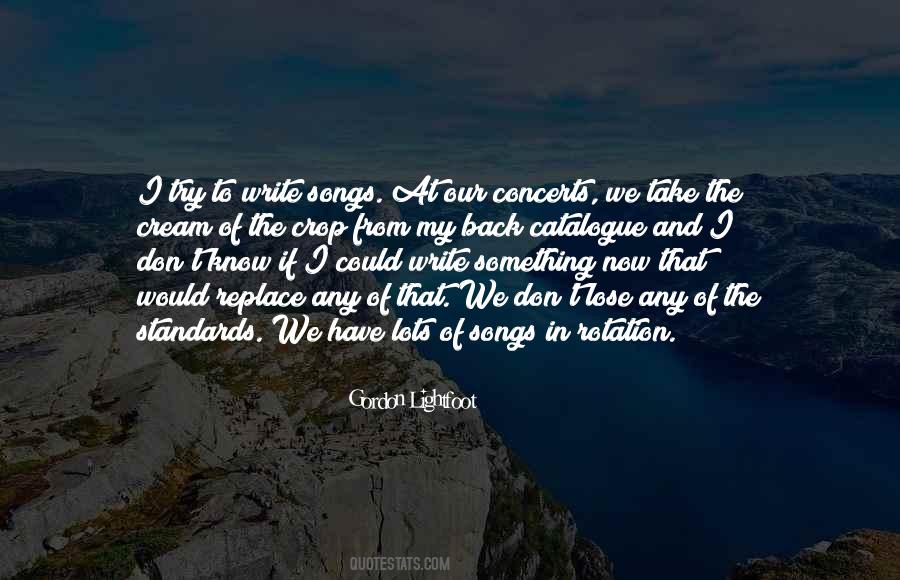 Gordon Lightfoot Song Quotes #959623