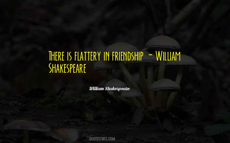 Quotes About Friendship Shakespeare #332025