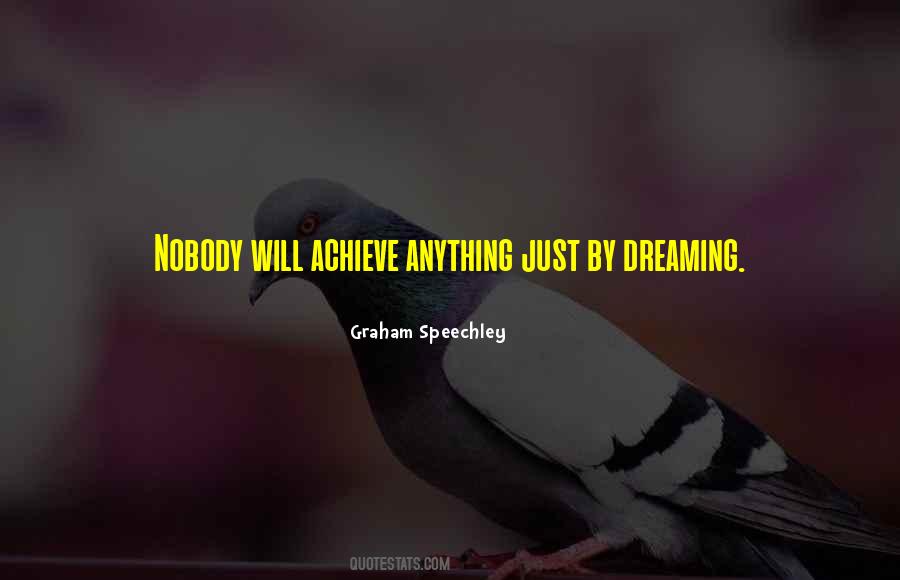 Nobody Will Come Quotes #1381930