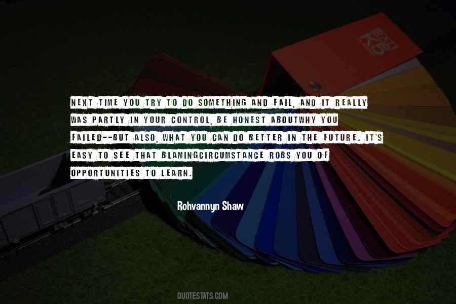 Fail And Learn Quotes #1603895