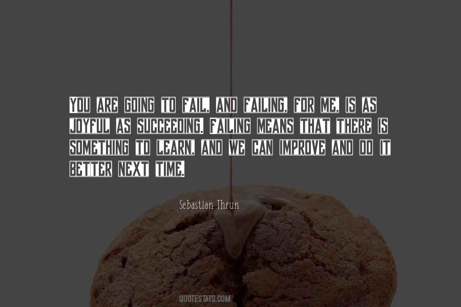 Fail And Learn Quotes #1798163
